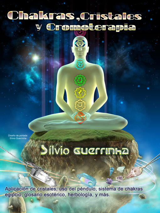 Title details for Chakras, Cristales y Cromoterapia by Silvio Guerrinha - Available